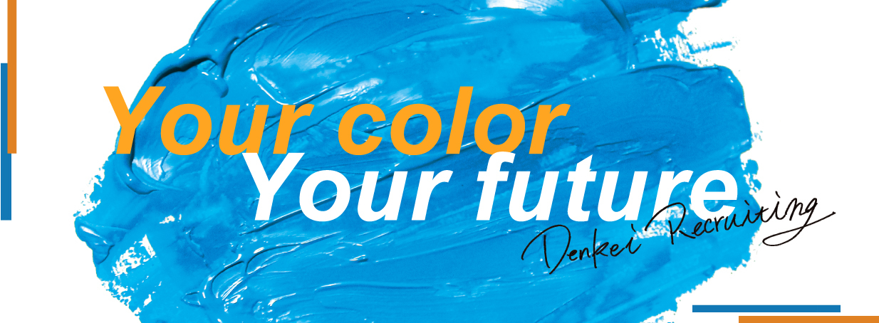 Your color Your future(2022年度採用情報)